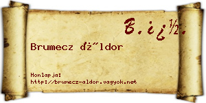 Brumecz Áldor névjegykártya